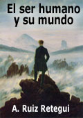 El ser humano y su mundo